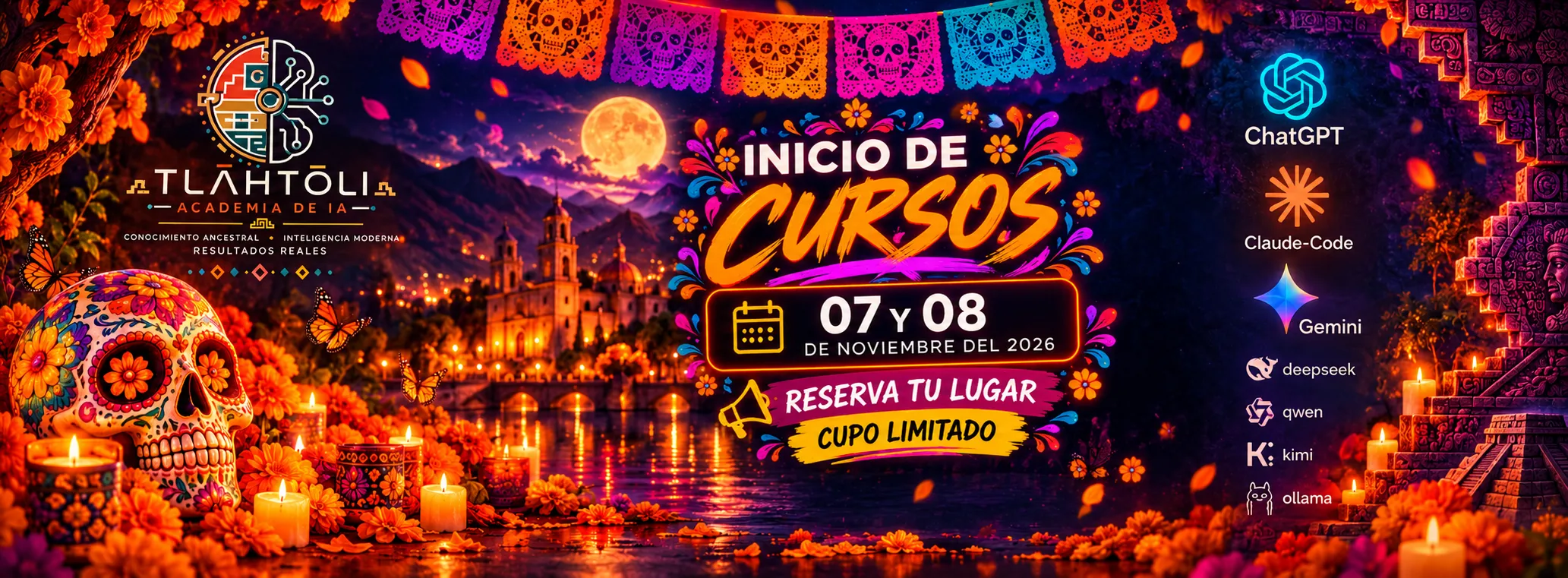 Inicio de cursos el 7 y 8 de noviembre de 2026. Reserva tu lugar, cupo limitado.